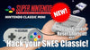 Mini SNES Hack Service Add 100 Plus Games And Shortcut Menu