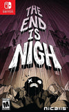 The End Is Nigh  - Nintendo Switch (US)